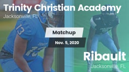 Matchup: Trinity Christian vs. Ribault  2020