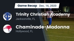 Recap: Trinity Christian Academy vs. Chaminade-Madonna  2020