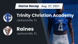 Recap: Trinity Christian Academy vs. Raines  2021
