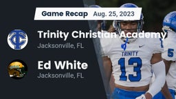 Recap: Trinity Christian Academy vs. Ed White  2023