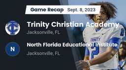 Recap: Trinity Christian Academy vs. North Florida Educational Institute  2023