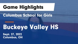 Columbus School for Girls  vs Buckeye Valley HS Game Highlights - Sept. 27, 2022