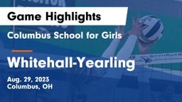 Columbus School for Girls  vs Whitehall-Yearling  Game Highlights - Aug. 29, 2023