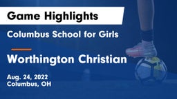 Columbus School for Girls  vs Worthington Christian  Game Highlights - Aug. 24, 2022
