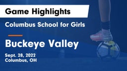 Columbus School for Girls  vs Buckeye Valley  Game Highlights - Sept. 28, 2022