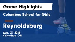 Columbus School for Girls  vs Reynoldsburg  Game Highlights - Aug. 23, 2023