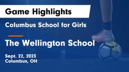 Columbus School for Girls  vs The Wellington School Game Highlights - Sept. 22, 2023