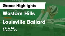 Western Hills  vs Louisville Ballard Game Highlights - Oct. 2, 2021