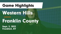 Western Hills  vs Franklin County Game Highlights - Sept. 3, 2022
