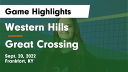 Western Hills  vs Great Crossing  Game Highlights - Sept. 20, 2022