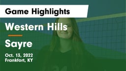 Western Hills  vs Sayre Game Highlights - Oct. 13, 2022