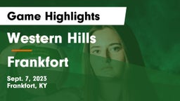 Western Hills  vs Frankfort  Game Highlights - Sept. 7, 2023