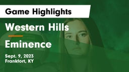 Western Hills  vs Eminence  Game Highlights - Sept. 9, 2023