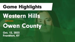 Western Hills  vs Owen County  Game Highlights - Oct. 12, 2023
