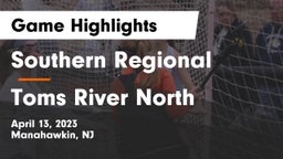 Southern Regional  vs Toms River North Game Highlights - April 13, 2023