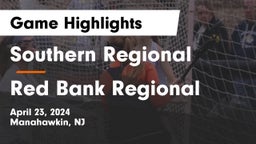 Southern Regional  vs Red Bank Regional  Game Highlights - April 23, 2024
