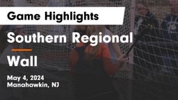 Southern Regional  vs Wall  Game Highlights - May 4, 2024