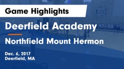Deerfield Academy  vs Northfield Mount Hermon  Game Highlights - Dec. 6, 2017