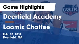 Deerfield Academy  vs Loomis Chaffee Game Highlights - Feb. 10, 2018