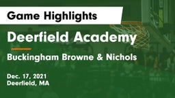 Deerfield Academy  vs Buckingham Browne & Nichols  Game Highlights - Dec. 17, 2021