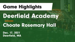 Deerfield Academy  vs Choate Rosemary Hall  Game Highlights - Dec. 17, 2021