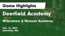 Deerfield Academy  vs Wilbraham & Monson Academy  Game Highlights - Feb. 16, 2022