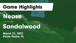 Nease  vs Sandalwood  Game Highlights - March 21, 2022