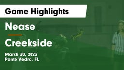 Nease  vs Creekside  Game Highlights - March 30, 2023