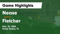 Nease  vs Fletcher  Game Highlights - Feb. 29, 2024