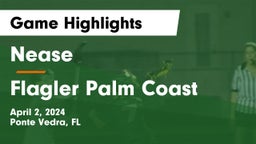 Nease  vs Flagler Palm Coast  Game Highlights - April 2, 2024