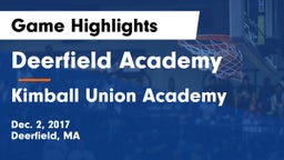 Deerfield Academy  vs Kimball Union Academy Game Highlights - Dec. 2, 2017