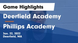Deerfield Academy  vs Phillips Academy Game Highlights - Jan. 22, 2022