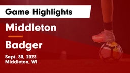 Middleton  vs Badger  Game Highlights - Sept. 30, 2023