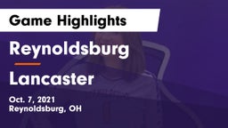 Reynoldsburg  vs Lancaster  Game Highlights - Oct. 7, 2021
