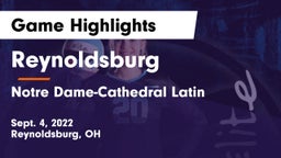 Reynoldsburg  vs Notre Dame-Cathedral Latin  Game Highlights - Sept. 4, 2022