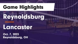 Reynoldsburg  vs Lancaster  Game Highlights - Oct. 7, 2023