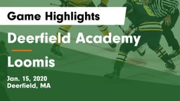 Deerfield Academy  vs Loomis Game Highlights - Jan. 15, 2020
