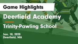 Deerfield Academy  vs Trinity-Pawling School Game Highlights - Jan. 18, 2020