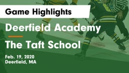 Deerfield Academy  vs The Taft School Game Highlights - Feb. 19, 2020