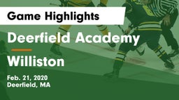 Deerfield Academy  vs Williston Game Highlights - Feb. 21, 2020