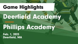 Deerfield Academy  vs Phillips Academy Game Highlights - Feb. 1, 2023