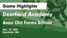 Deerfield Academy vs Avon Old Farms School Game Highlights - Dec. 10, 2023