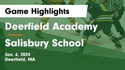 Deerfield Academy vs Salisbury School Game Highlights - Jan. 6, 2024
