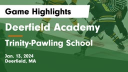 Deerfield Academy vs Trinity-Pawling School Game Highlights - Jan. 13, 2024