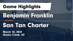 Benjamin Franklin  vs San Tan Charter Game Highlights - March 10, 2022