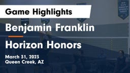 Benjamin Franklin  vs Horizon Honors  Game Highlights - March 31, 2023