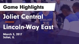 Joliet Central  vs Lincoln-Way East  Game Highlights - March 3, 2017