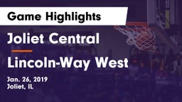 Joliet Central  vs Lincoln-Way West  Game Highlights - Jan. 26, 2019