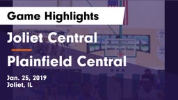 Joliet Central  vs Plainfield Central  Game Highlights - Jan. 25, 2019