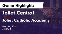 Joliet Central  vs Joliet Catholic Academy  Game Highlights - Dec. 14, 2019